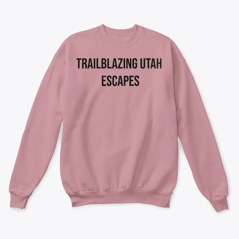 TRAILBLAZING UTAH ESCAPES