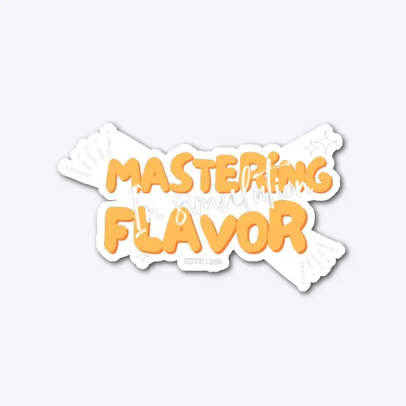 Mastering Flavor in simulation 