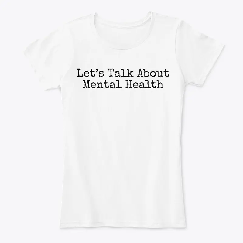 Let's Talk About Mental Health