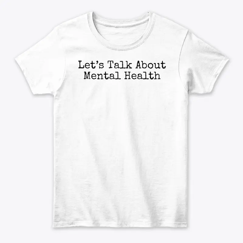 Let's Talk About Mental Health