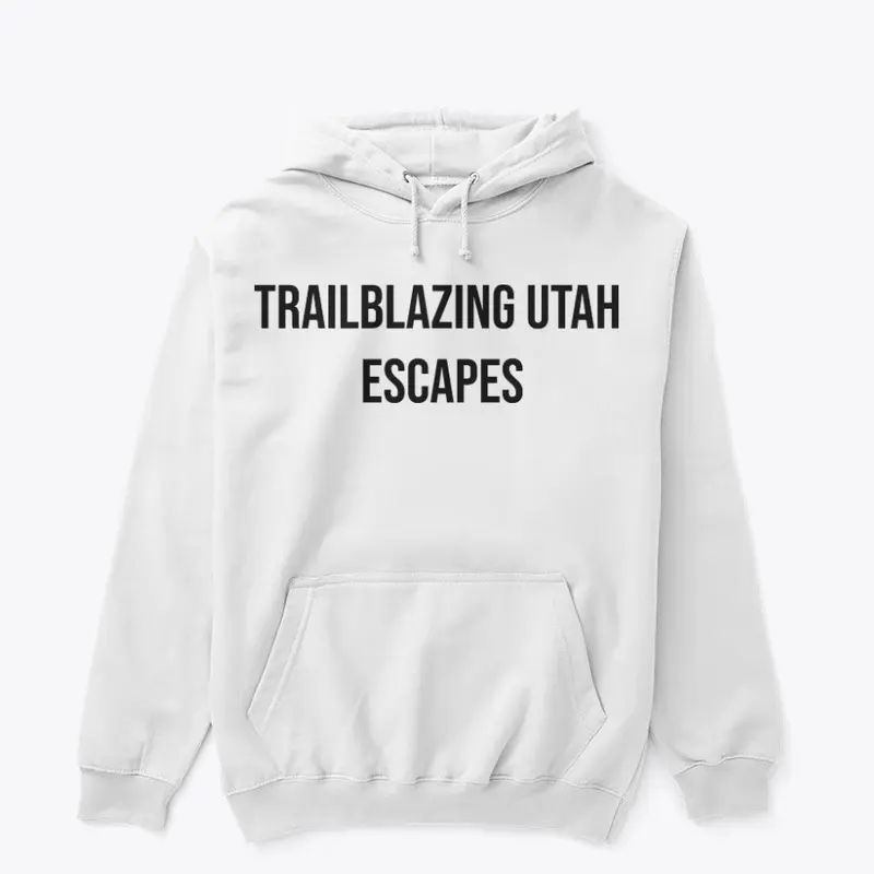 TRAILBLAZING UTAH ESCAPES